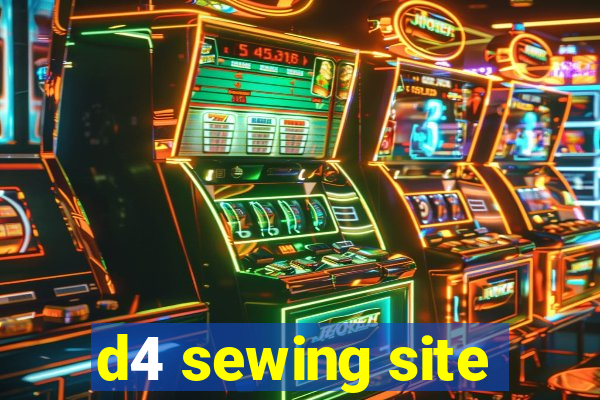 d4 sewing site